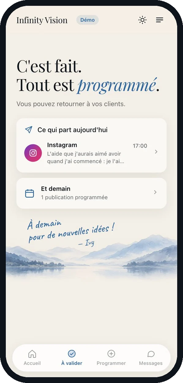 C’est fait. Tout est programmé.